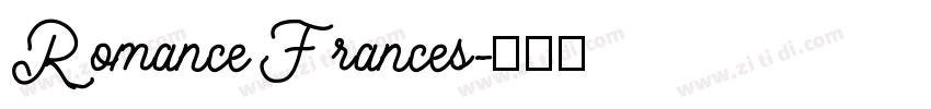Romance Frances字体转换